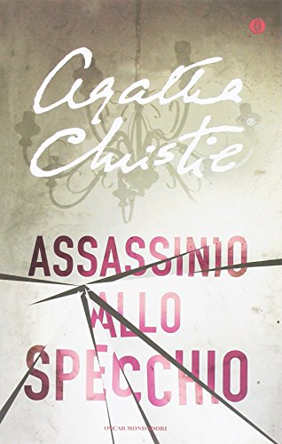 Assassinio allo specchio (Italian translation of The Mirror Crack'd From Side to Side)