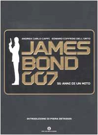 Beispielbild fr James Bond 007. Cinquant'anni di un mito (Oscar varia) zum Verkauf von medimops