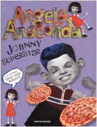 Stock image for Angela Anaconda. Johnny superstar (Cinema. Narrativa) for sale by medimops