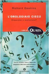 9788804512790: L'orologiaio cieco. Creazione o evoluzione?