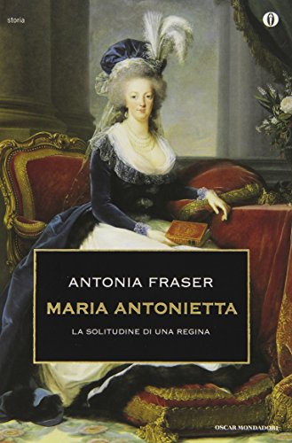 Stock image for Maria Antonietta. La solitudine di una regina for sale by Libreria Oltre il Catalogo
