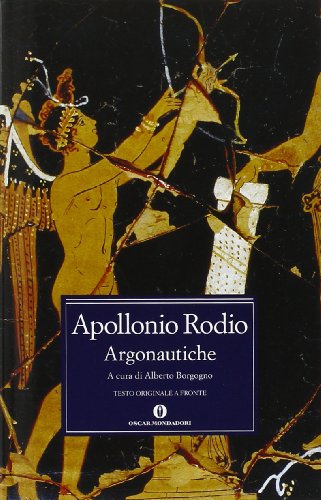 9788804513261: Argonautiche (Oscar classici greci e latini)