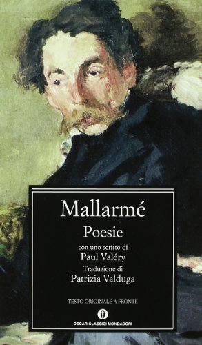 Mallarme. Poesie. Trad. di Patrizia Valduga. Introd. di Jacques Derrida. Con uno scritto die Paul Valery. - Mallarmé, Stéphane