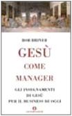 9788804519065: Ges come manager