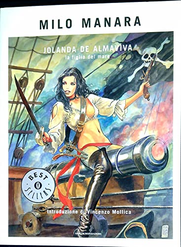 Jolanda de Almaviva. La figlia del mare - Manara, Milo