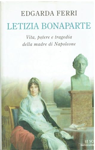 Beispielbild für Letizia Bonaparte. Vita, potere e tragedia della madre di Napoleone zum Verkauf von medimops