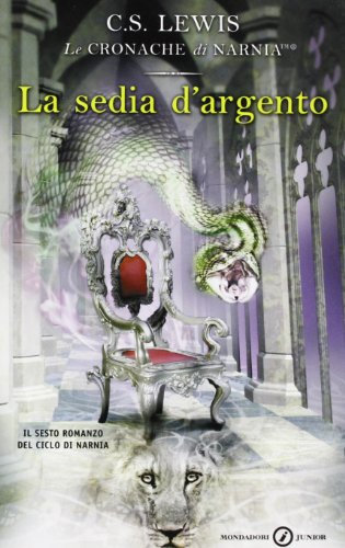 9788804523178: La sedia d'argento (Junior Fantasy)