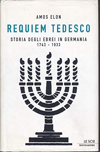 9788804526643: Requiem Tedesco. Storia Degli Ebrei