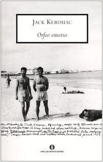 Orfeo emerso (9788804532538) by Jack Kerouac