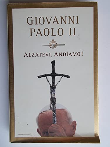 Stock image for Alzatevi, Andiamo for sale by ThriftBooks-Dallas