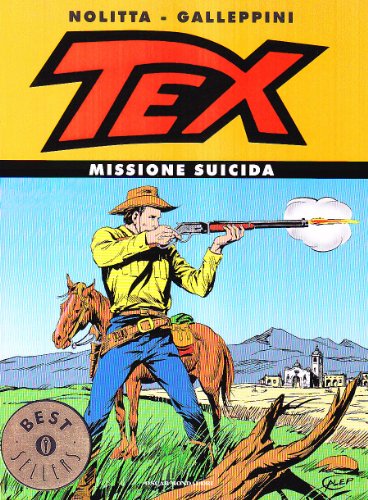 9788804535355: Tex. Missione suicida (Oscar bestsellers)