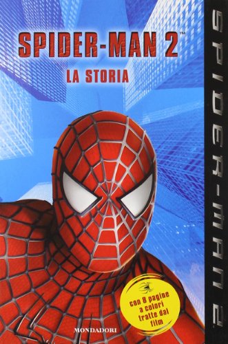 Beispielbild fr SPIDER-MAN 2 LA STORIA zum Verkauf von Librightbooks