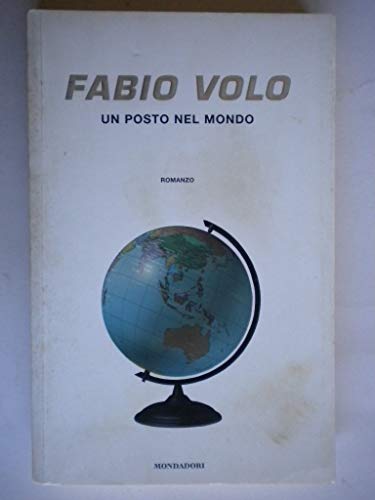Beispielbild fr Un Posto Nel Mondo zum Verkauf von Dream Books Co.
