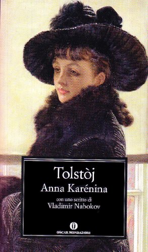 Stock image for Anna Karenina. Con uno scritto di Vladimir Nabokov for sale by Liberio