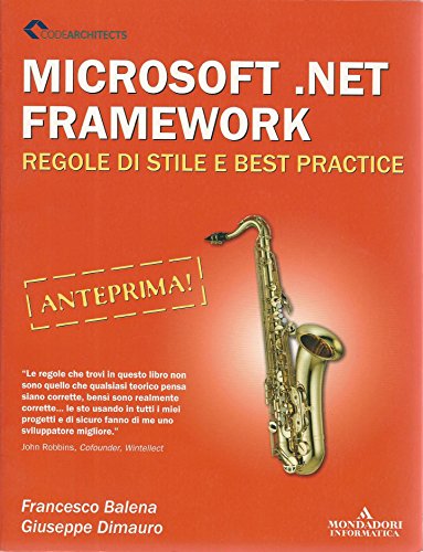 Imagen de archivo de Microsoft.NET Framework. Regole di stile e best practice a la venta por medimops