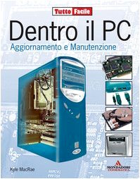 Imagen de archivo de Dentro il PC a la venta por medimops