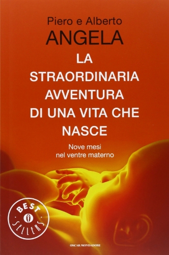 Stock image for La straordinaria avventura di una vita che nasce for sale by medimops