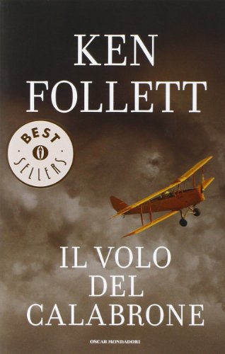 IL Volo del calabrone (9788804544289) by Follett, Ken