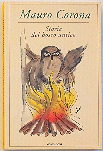 Stock image for Storie del bosco antico. for sale by FIRENZELIBRI SRL