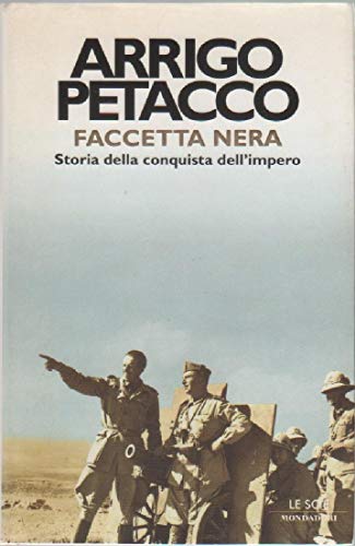 Stock image for Faccetta nera. Storia della conquista dell'impero for sale by Wonder Book