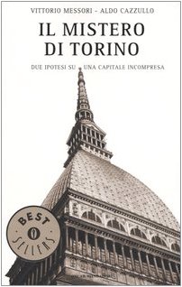Stock image for Il mistero di Torino: Due ipotesi su una capitale incompresa for sale by HPB-Red