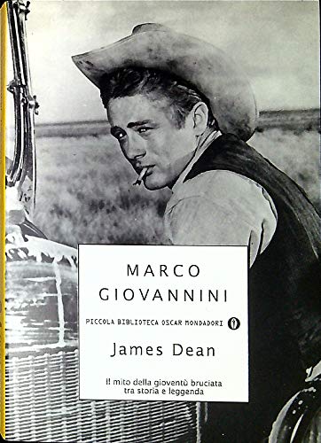 Stock image for James Dean. Il mito della giovent bruciata tra storia e leggenda for sale by medimops