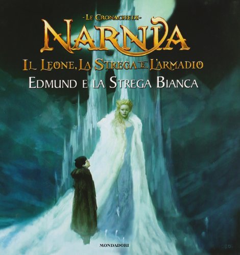 Stock image for Edmund e la strega. Il leone, la strega e l'armadio. Le cronache di Narnia. Ediz. illustrata for sale by medimops