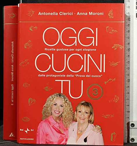 Stock image for Oggi cucini tu vol. 3 for sale by HPB-Ruby