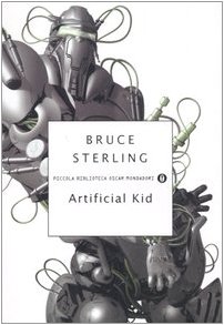 9788804561989: Artificial kid (Piccola biblioteca oscar)