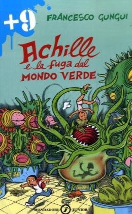 Beispielbild fr Achille e la fuga dal mondo verde zum Verkauf von medimops