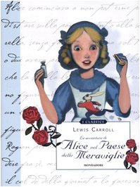 9788804565468: Le avventure di Alice nel paese delle meraviglie. Ediz. illustrata (Classici illustrati)