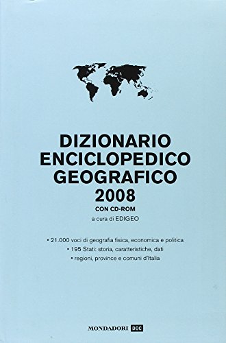 9788804566588: Dizionario enciclopedico geografico 2008. Con CD-ROM (Dizionari tematici)