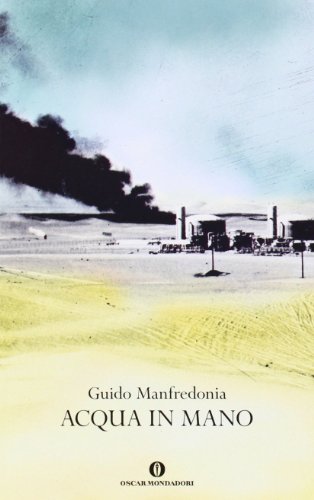 Immagine dell'editore per Acqua in mano Manfredonia, Guido venduto da Librisline