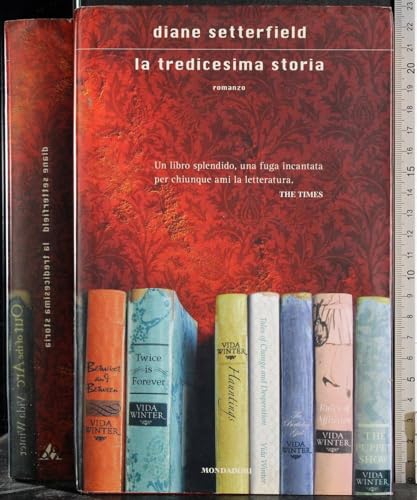 La tredicesima storia (9788804567684) by Diane Setterfield