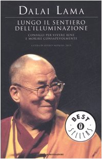 Lungo il Sentiero dell'illuminazione (Oscar) (9788804568384) by Dalai Lama XIV