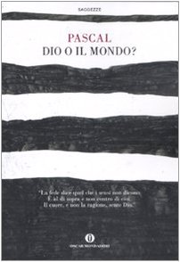 9788804571186: Dio o il mondo? (Oscar saggezze)