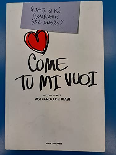 Come tu mi vuoi (Biblioteca italiana) (Italian Edition)
