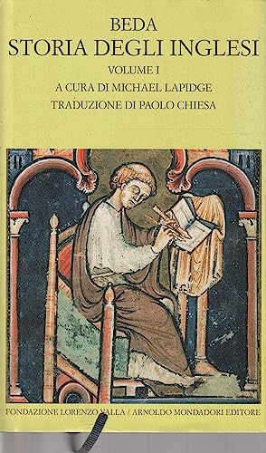 Storia degli inglesi (Historia ecclesiastica gentis Anglorum). V ol. I - (Libri I - II) - Beda il venerabile