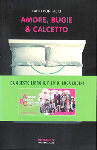 Imagen de archivo de Amore, bugie & calcetto a la venta por WorldofBooks