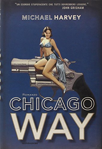 9788804577065: Chicago way (Omnibus)