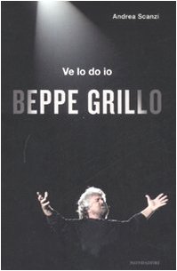 9788804577621: Ve lo do io Beppe Grillo