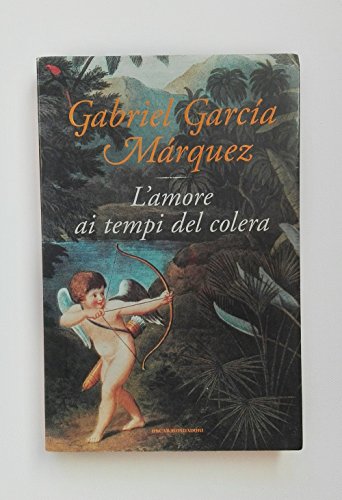 9788804578079: L'amore ai tempi del colera (Oscar bestsellers)