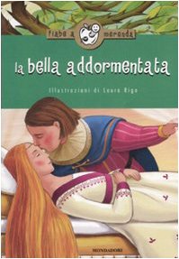 Beispielbild fr La bella addormentata zum Verkauf von medimops