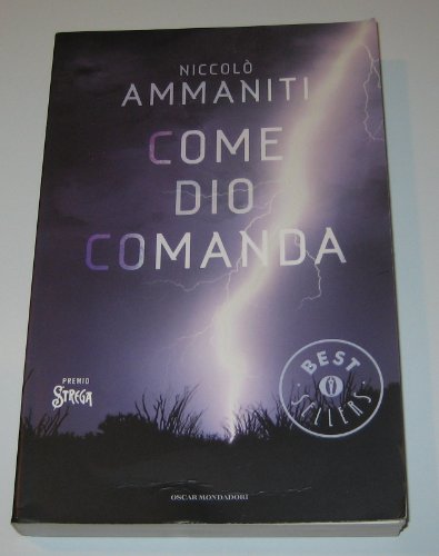 9788804579854: Come Dio comanda (Oscar grandi bestsellers)