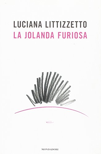 Beispielbild fr La Jolanda furiosa zum Verkauf von WorldofBooks