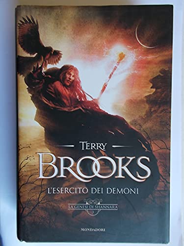 L'esercito dei demoni. La genesi di Shannara vol. 3 (9788804583837) by Terry Brooks