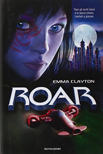 9788804587644: La sfida. Roar (Vol. 1)