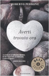 9788804589266: Averti trovato ora (Oscar bestsellers)