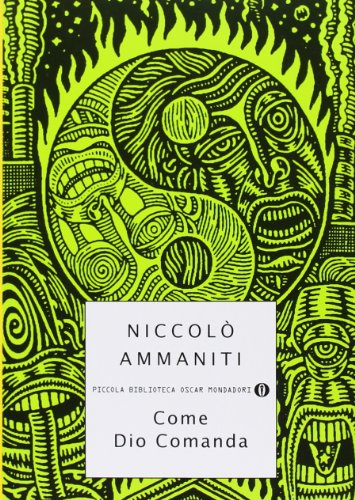 Come Dio comanda - Niccolò Ammaniti: 9788804589310 - AbeBooks