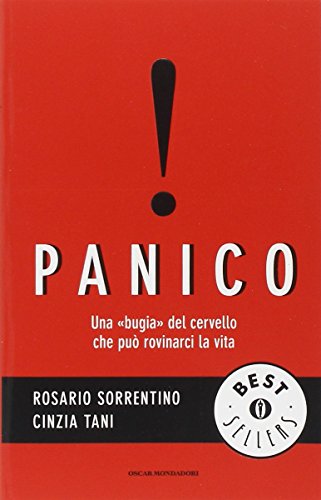 Beispielbild fr Panico. Una bugia del cervello che pu rovinarci la vita zum Verkauf von medimops